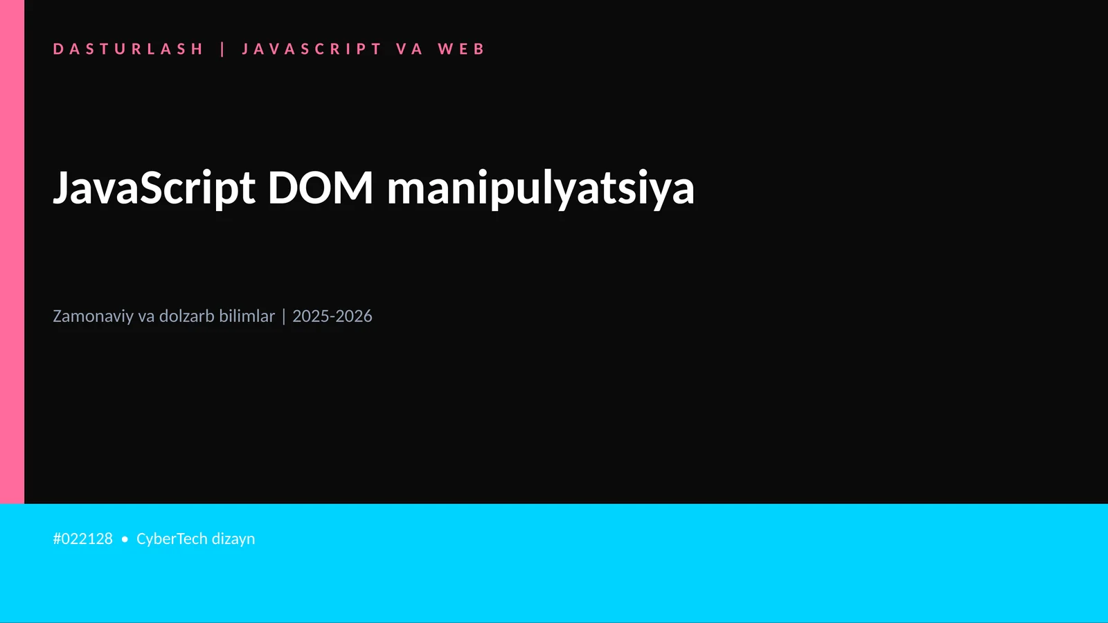 JavaScript DOM manipulyatsiya
