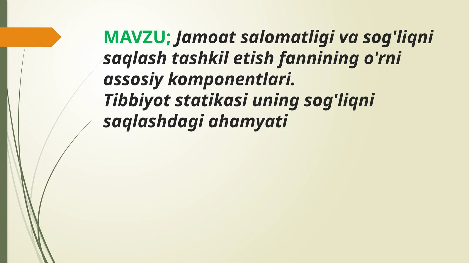 Tibbiyot statikasi uning sog'liqnisaqlashdagi ahamyati