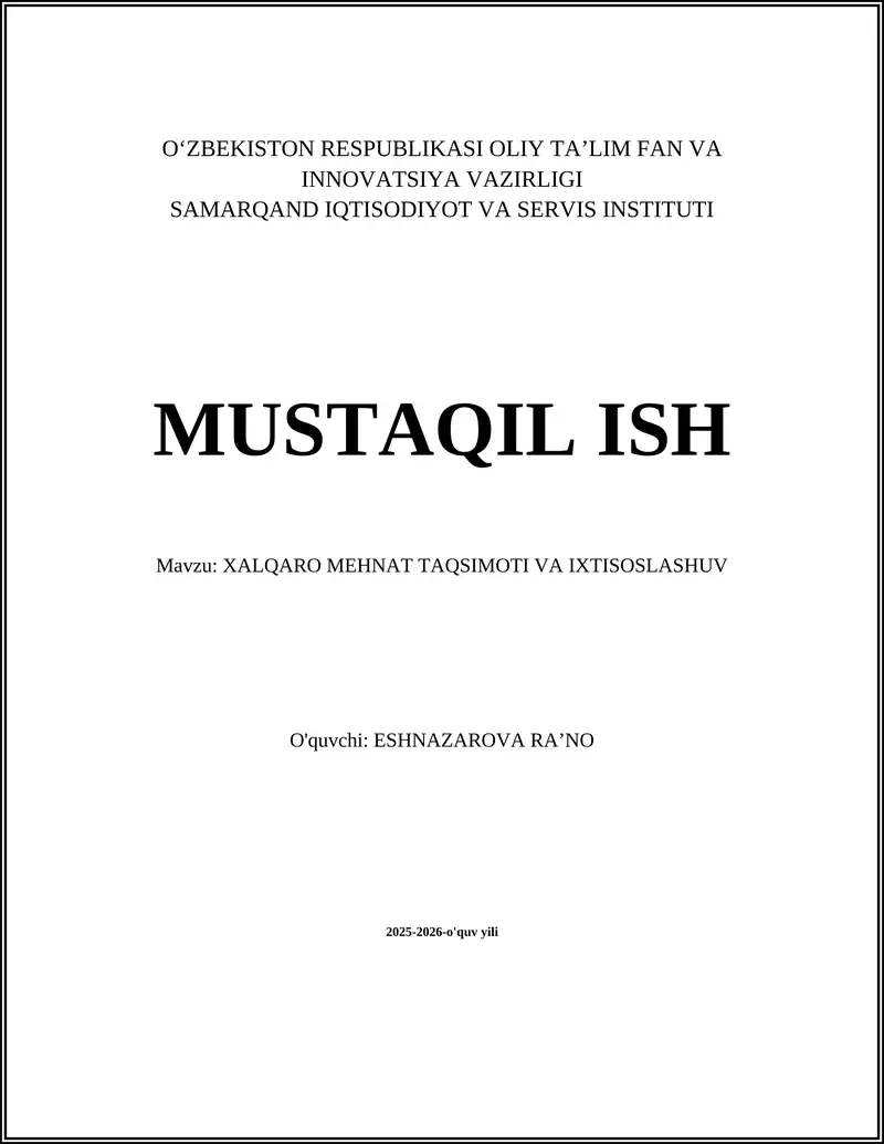 XALQARO MEHNAT TAQSIMOTI VA IXTISOSLASHUV