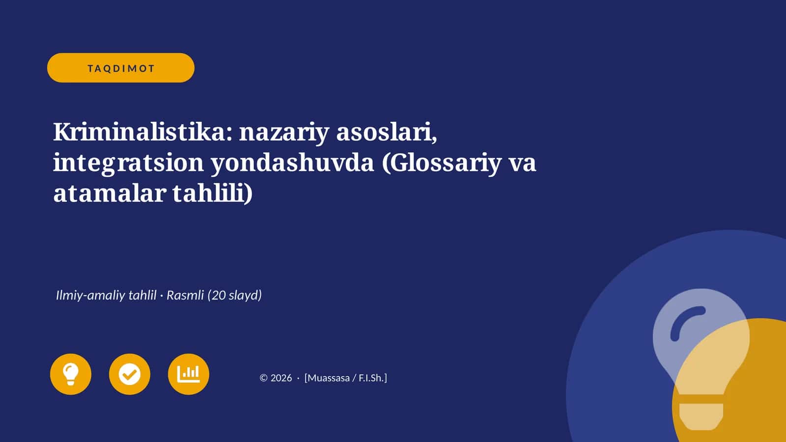 Kriminalistika: nazariy asoslari, integratsion yondashuvda (Glossariy va atamalar tahlili)