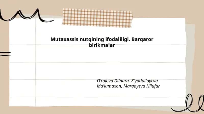 Mutaxassis nutqining ifodaliligi. Barqaror birikmalar
