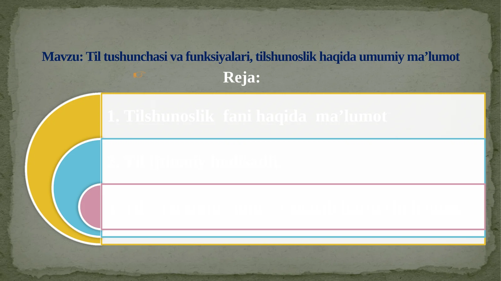 Tilshunoslik Tilshunaslik fanining umumiy va xususiy hodisalari