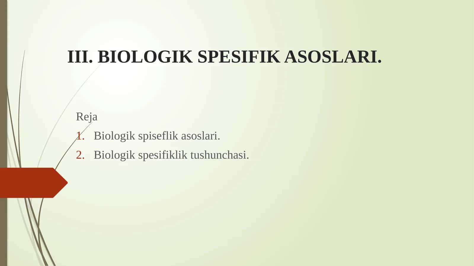 Biologik Spesifik Asoslari