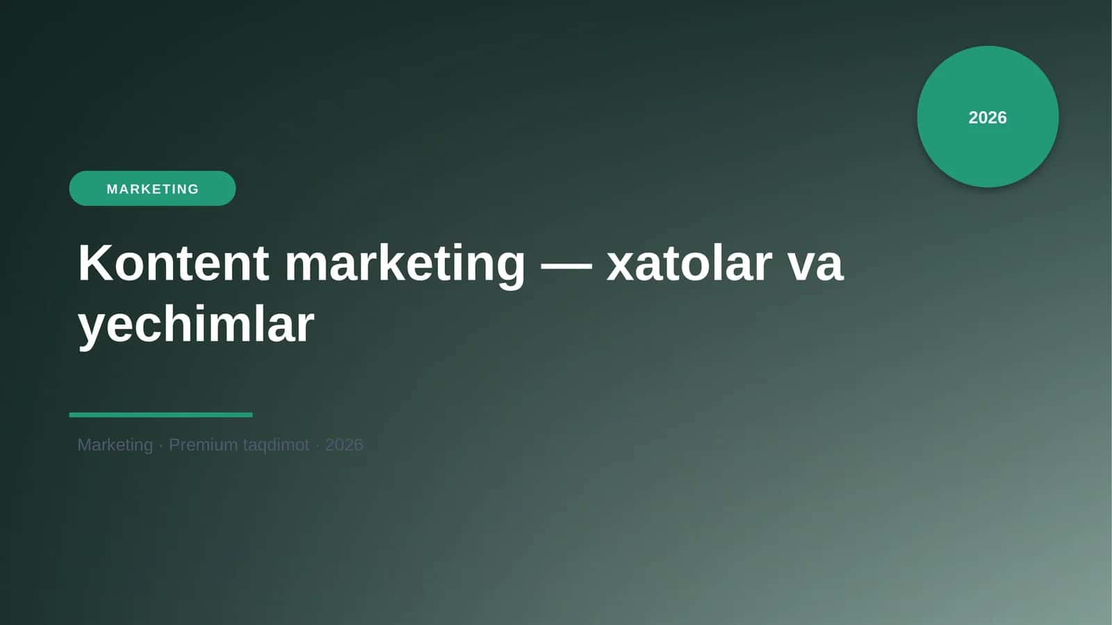 Kontent marketing — xatolar va yechimlar
