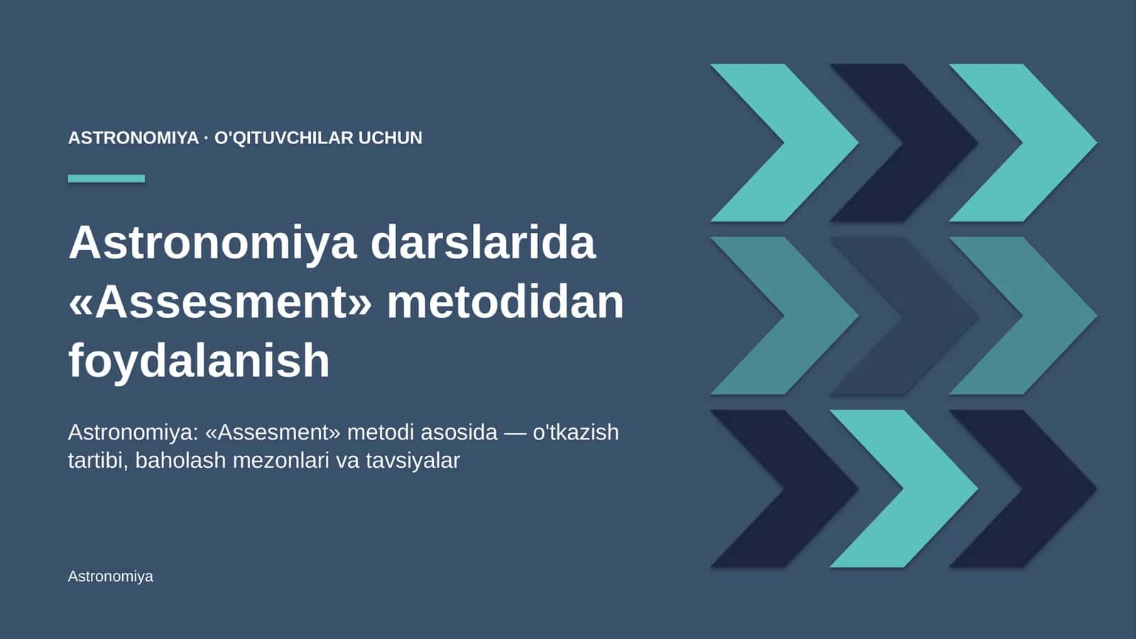 astronomiya darslarida assesment metodidan foydalanish 9899