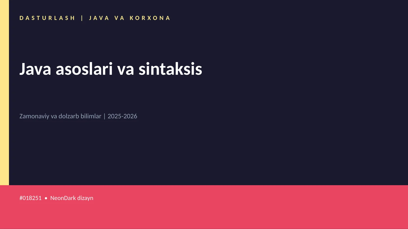 DASTURLASH | JAVA VA KORXONA