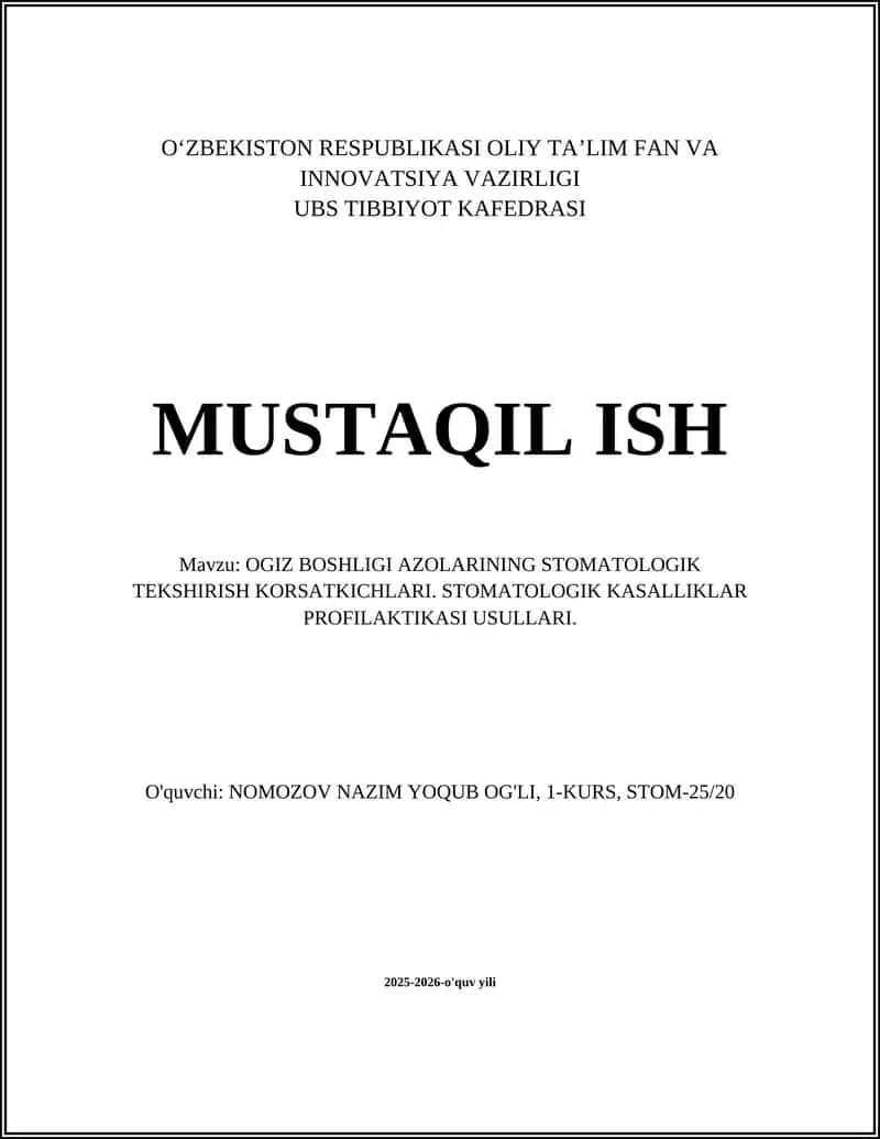 OGIZ BOSHLIGI AZOLARINING STOMATOLOGIK TEKSHIRISH KORSATKICHLARI