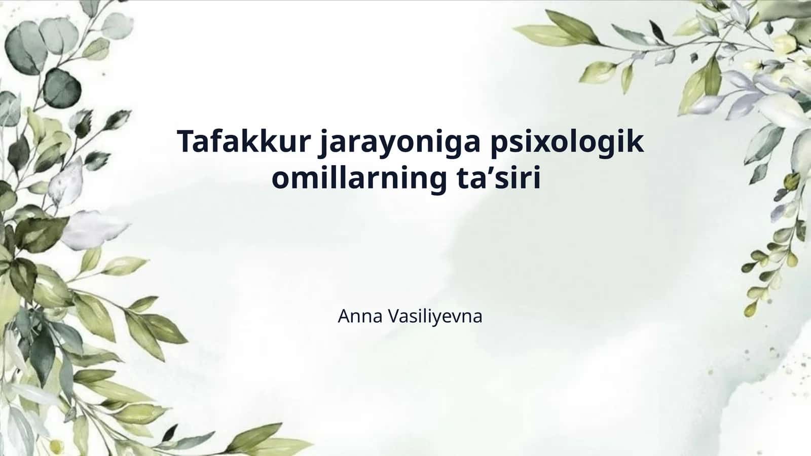 Tafakkur jarayoniga psixologik omillarning taʼsiri