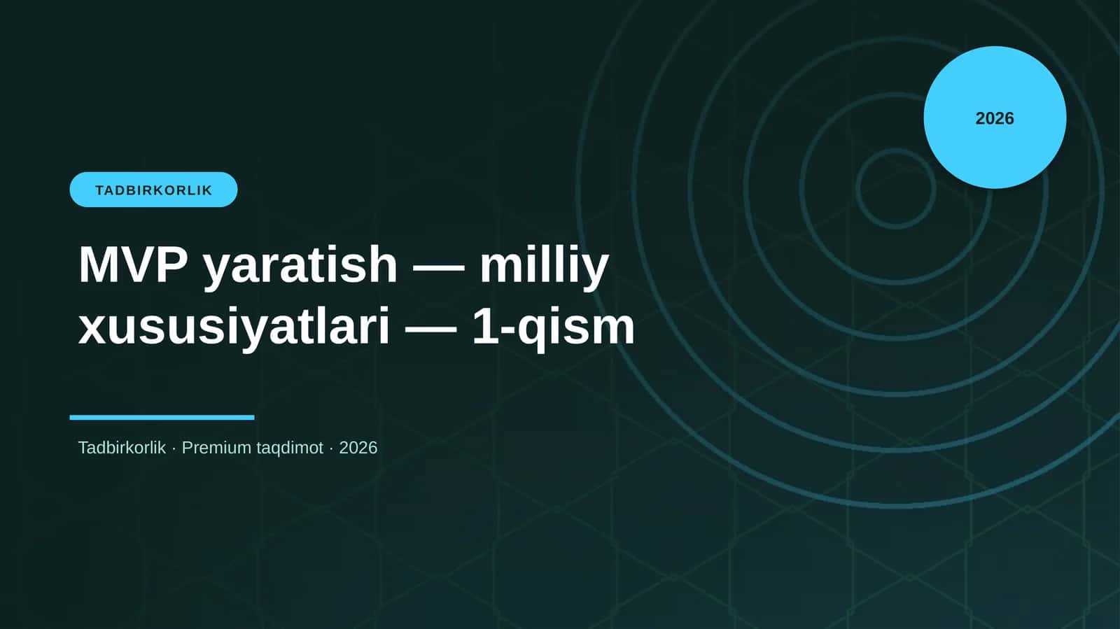 MVP yaratish — milliy xususiyatlari — 1-qism