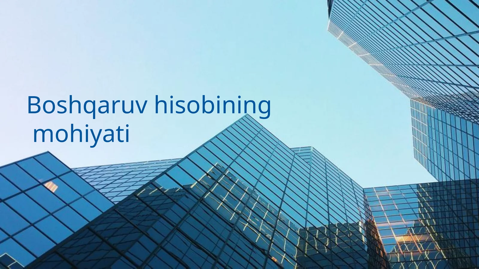 Boshqaruv hisobining mohiyati