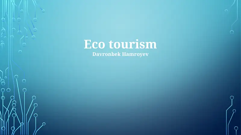Eco tourism