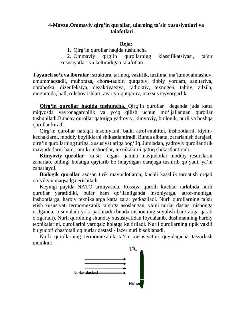 Ommaviy qirg’in qurollar, ularning ta`sir xususiyatlari va talafotlari