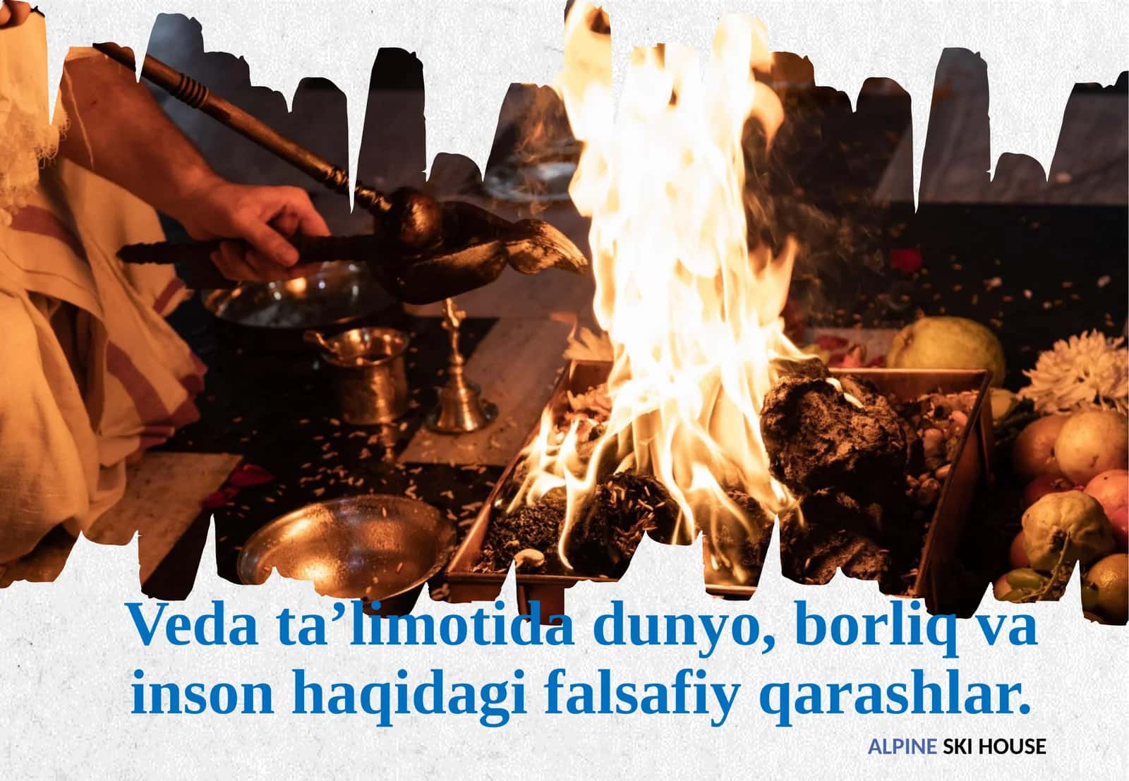 Vedat a'limoti dunyo, borliq va inson haqida g'oyalar