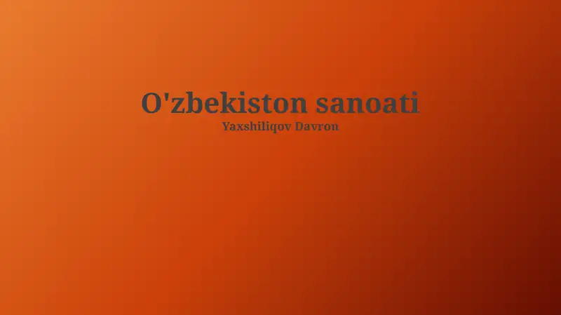 O'zbekiston sanoati