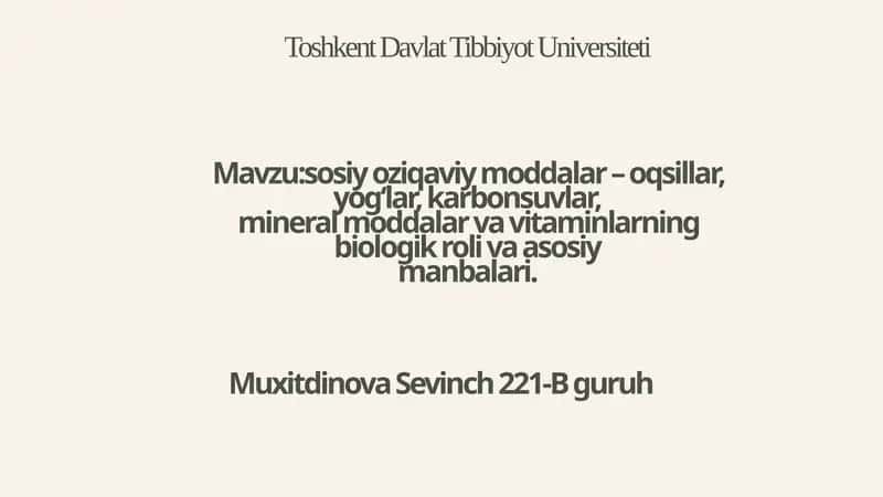 Asosiy Oziqaviy Moddalar va ularning Organizmdagi Biologik Roli