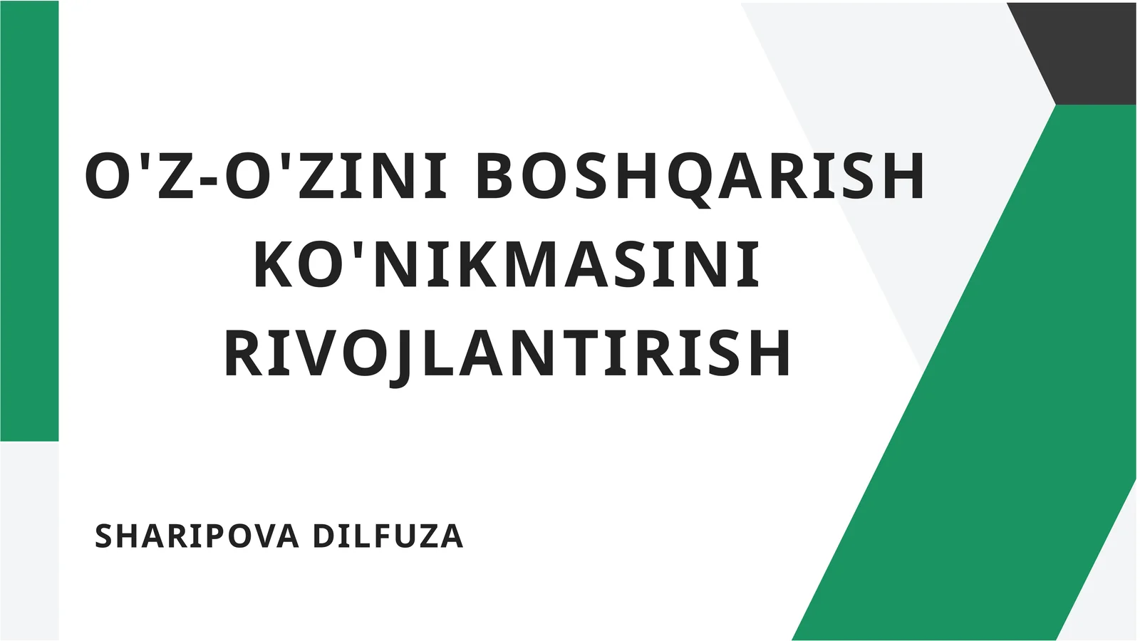 O'Z-O'ZINI BOSHQARISH KO'NIKMASINI RIVOJLANTIRISH