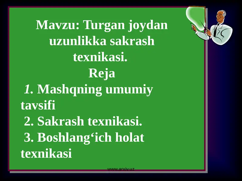 Turgan joydan uzunlikka sakrash texnikasi