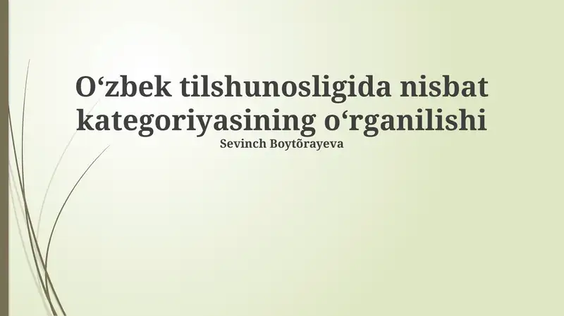 Oʻzbek tilshunosligida nisbat kategoriyasining oʻrganilishi