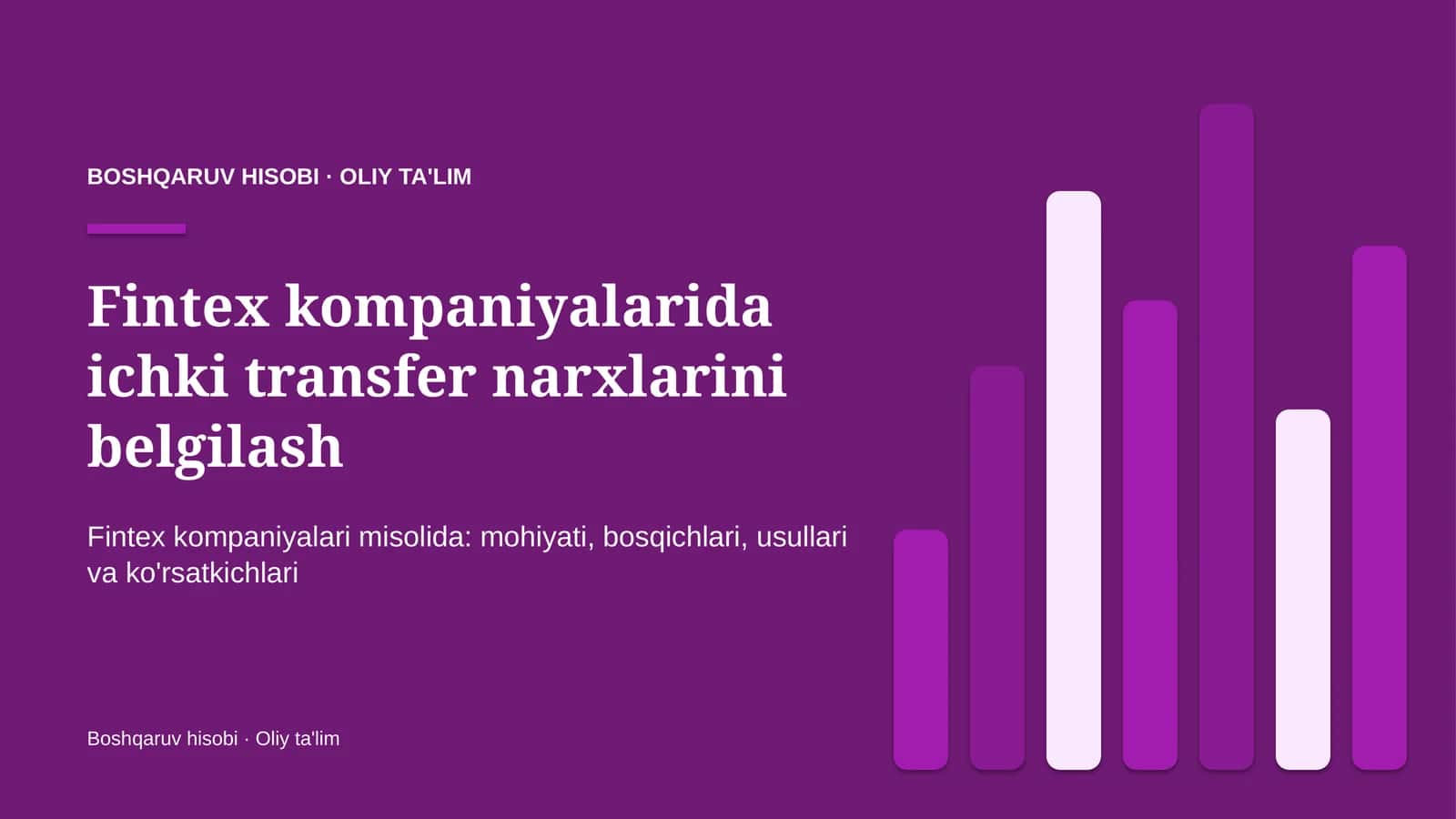 fintex kompaniyalarida ichki transfer narxlarini belgilash 5640
