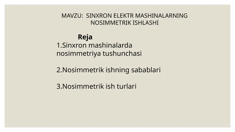 SINXRON ELEKTR MASHINALARNING NOSIMMETRIK ISHLASHI