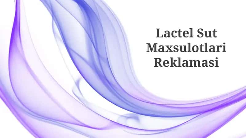 Lactel Sut Maxsulotlari Reklamasi