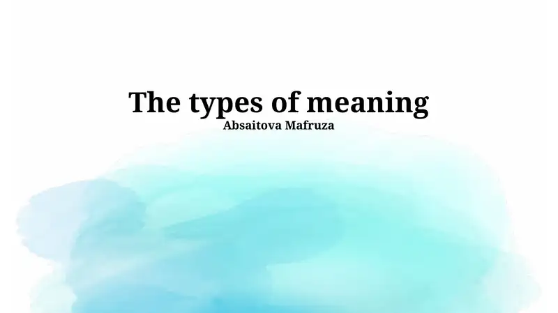 The types of meaning