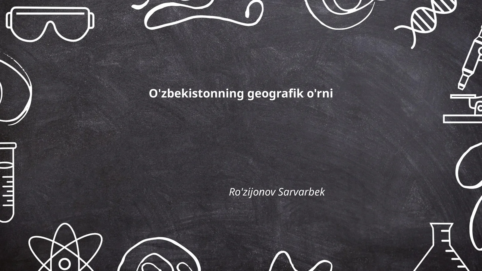 O'zbekistonning geografik o'rni