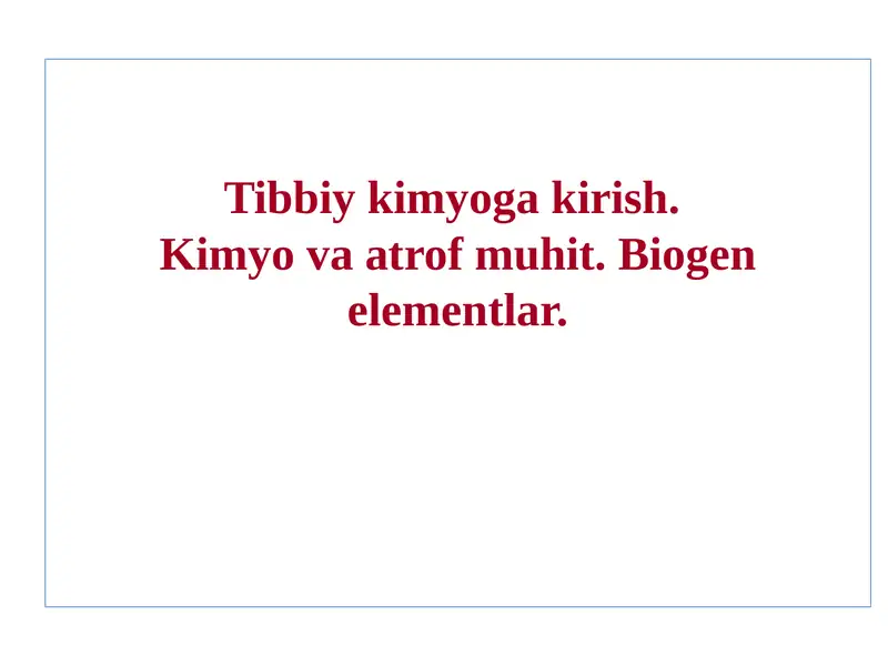 Tibbiy kimyoga kirish