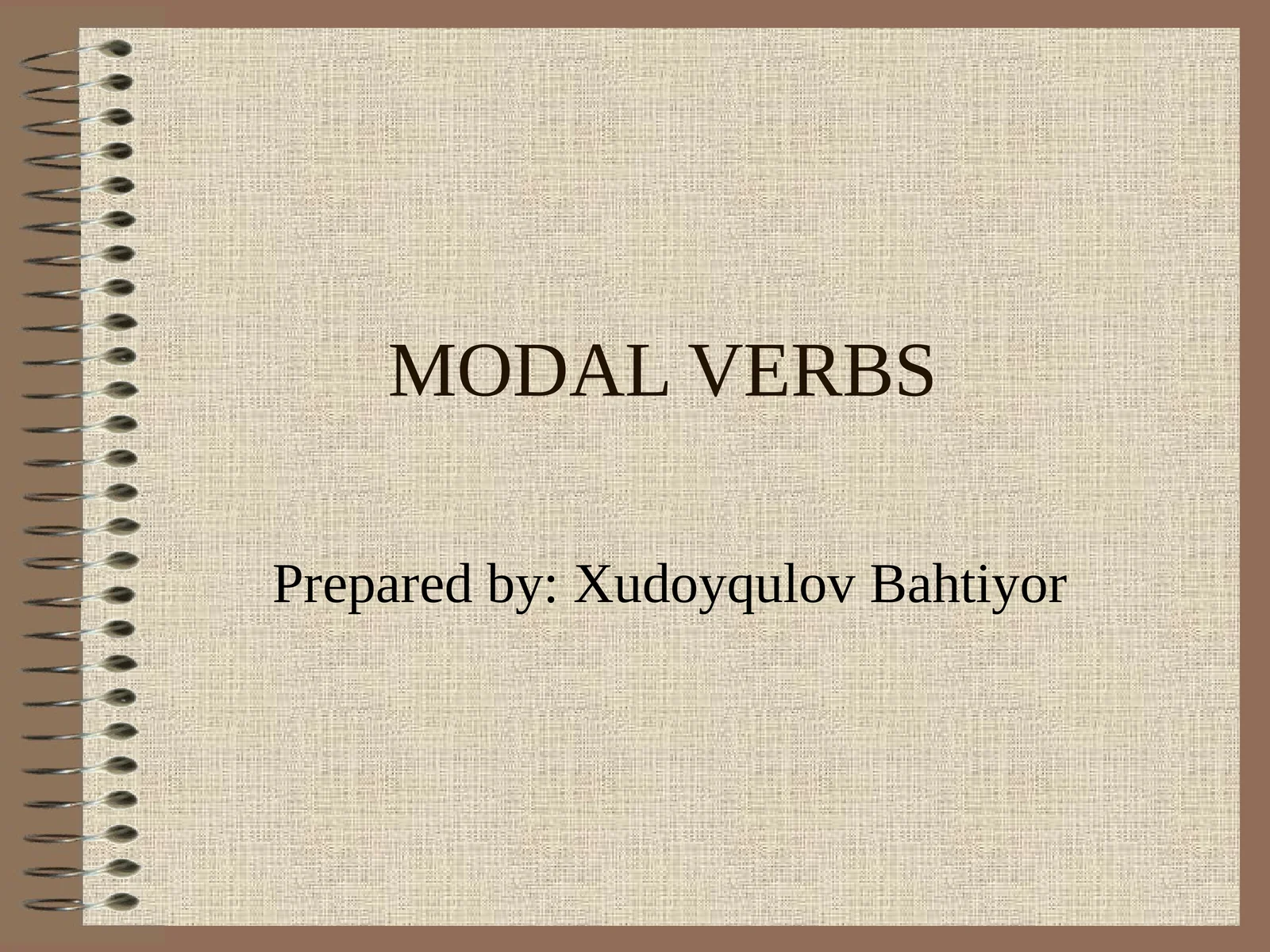 MODAL VERBS
