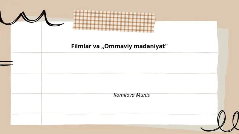 Filmlar va "Ommaviy madaniyat"