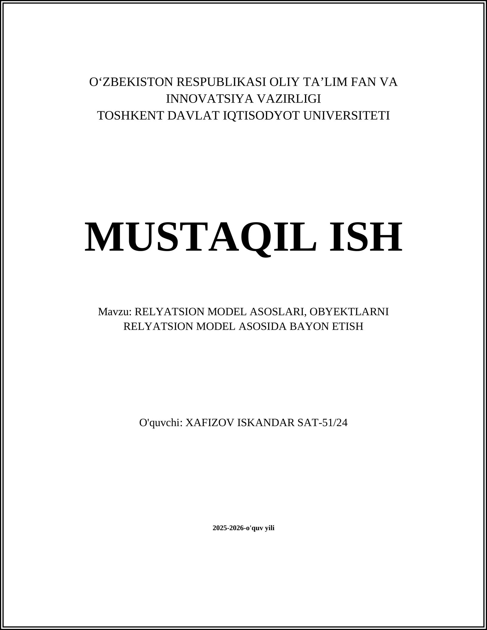 RELYATSION MODEL ASOSLARI, OBYEKTLARNI RELYATSION MODEL ASOSIDA BAYON ETISH