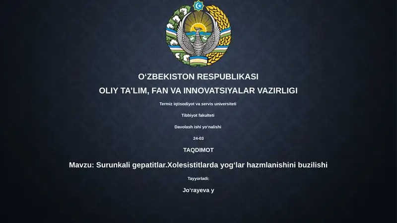 Surunkali gepatitlar.Xolesistitlarda yogʻlar hazmlanishini buzilishi