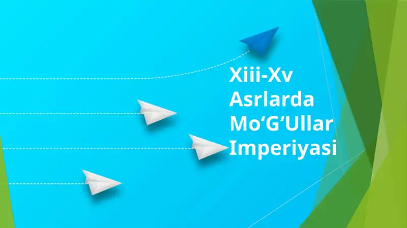 XIII-XV Asrlarda Moʻgʻullar Imperiyasi