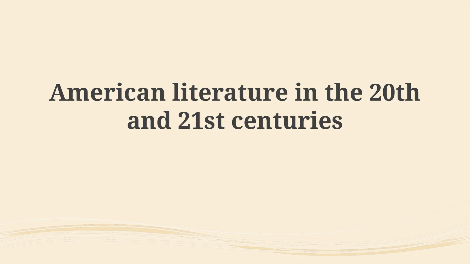 American Literature in the 20th and 21st Centuries