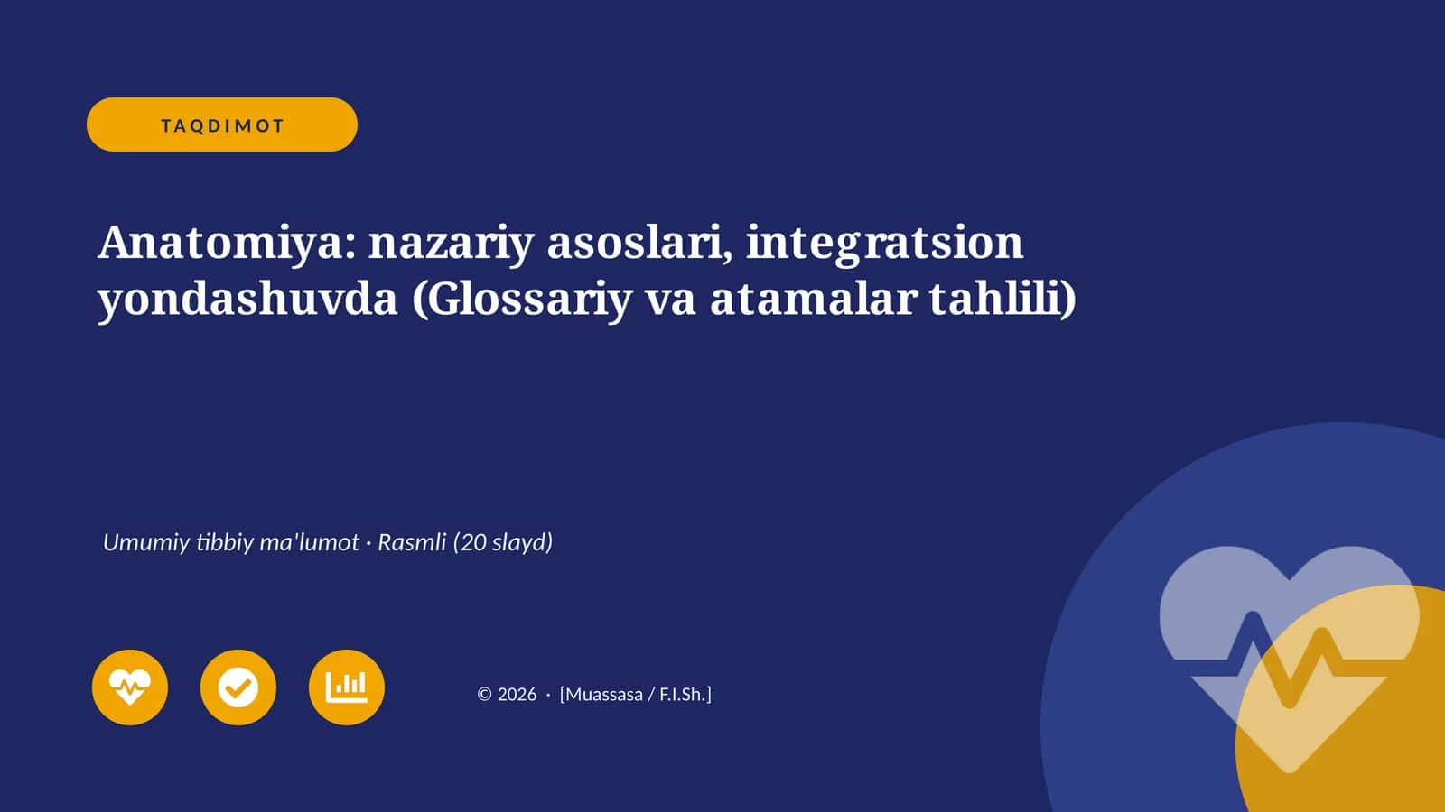 Anatomiya: nazariy asoslari, integratsion yondashuvda (Glossariy va atamalar tahlili)