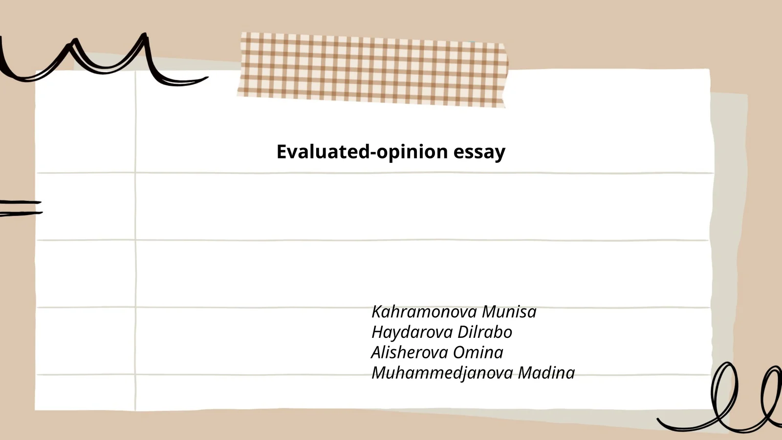 Evaluated-opinion essay