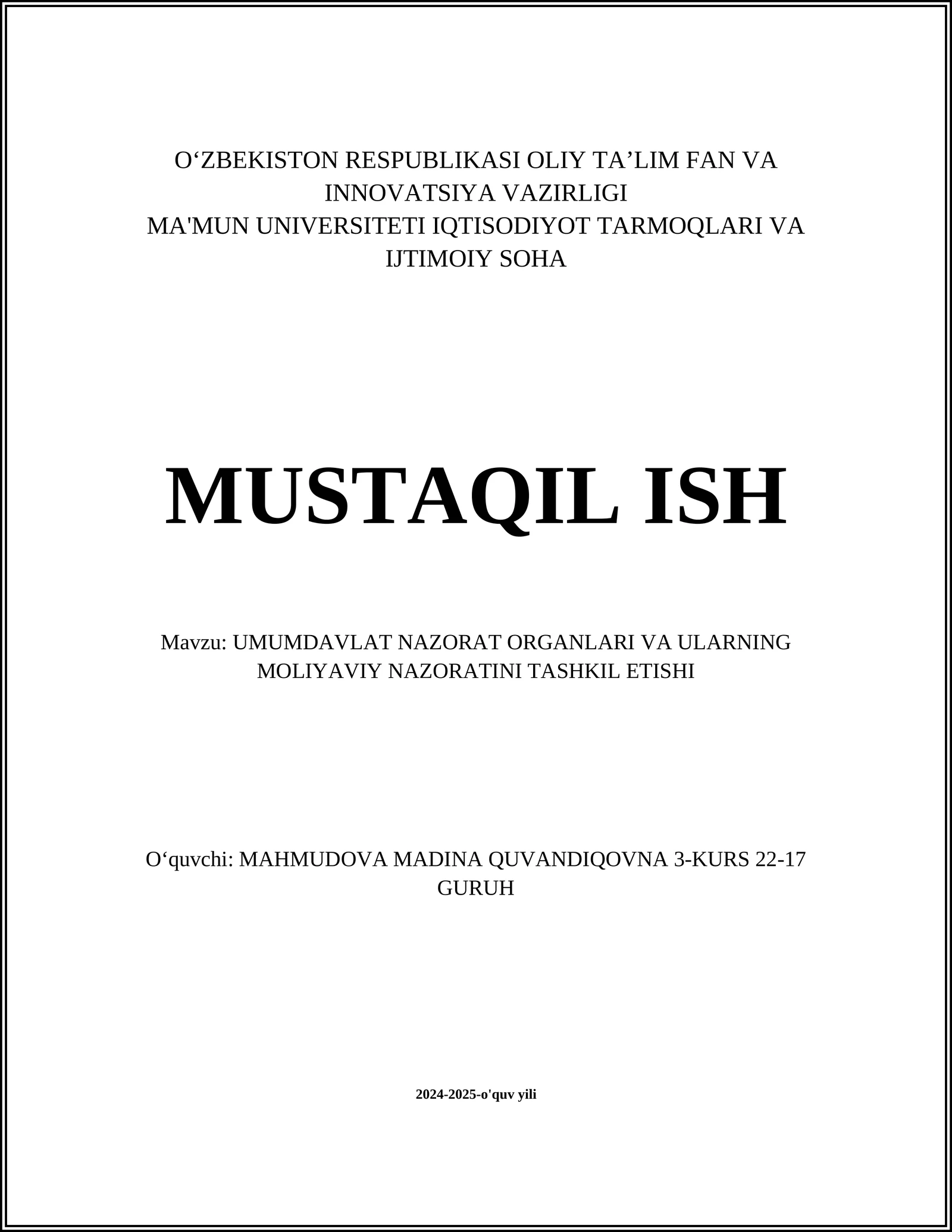 UMUMDAVLAT NAZORAT ORGANLARI VA ULARNING MOLIYAVIY NAZORATINI TASHKIL ETISHI