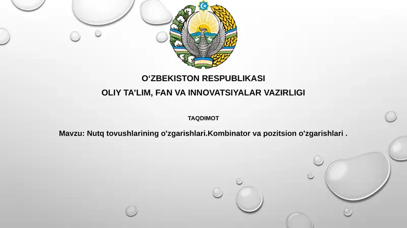 Nutqtovushlarining o'zgarishlari. Kombinator va pozitsion o'zgarishlari
