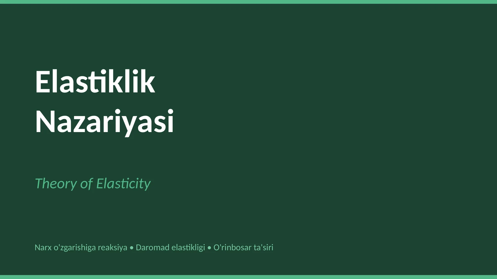 Talab Elastikligi (Price Elasticity of Demand)
