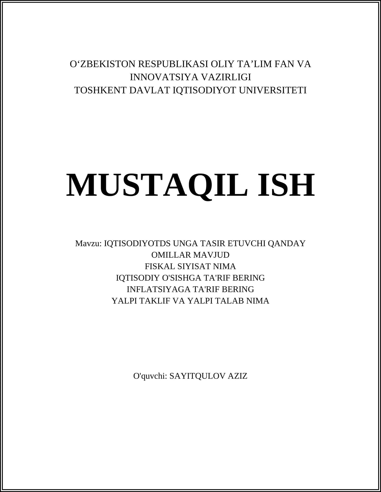 IQTISODIYOTDS UNGA TASIR ETUVCHI QANDAY OMILLAR MAVJUD