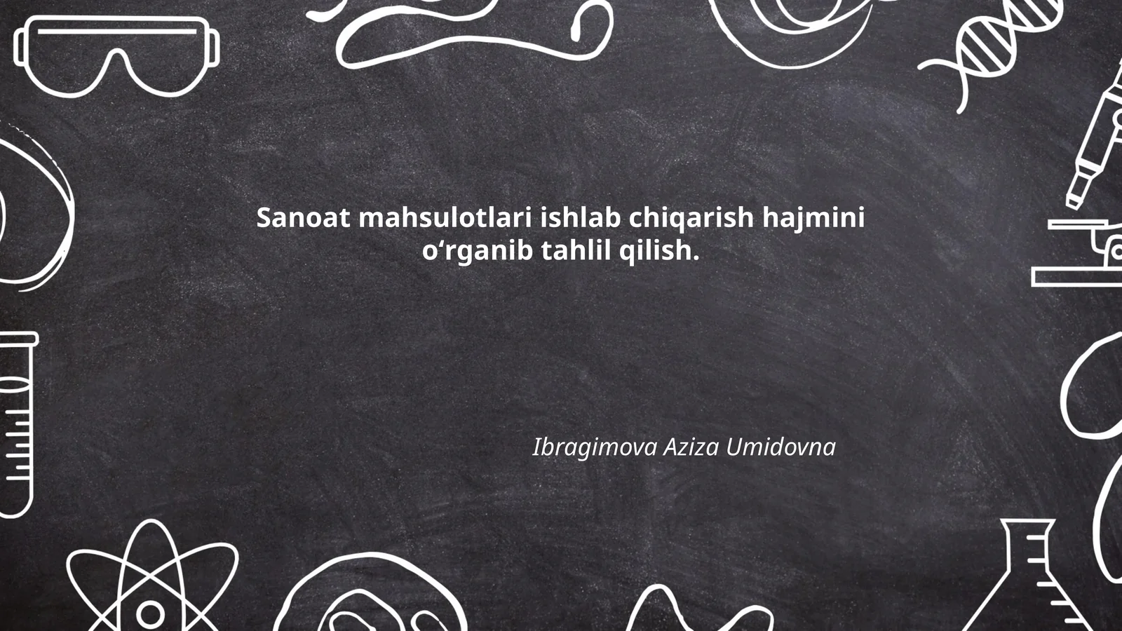 Sanoat mahsulotlari ishlab chiqarish hajmini oʻrganib tahlil qilish