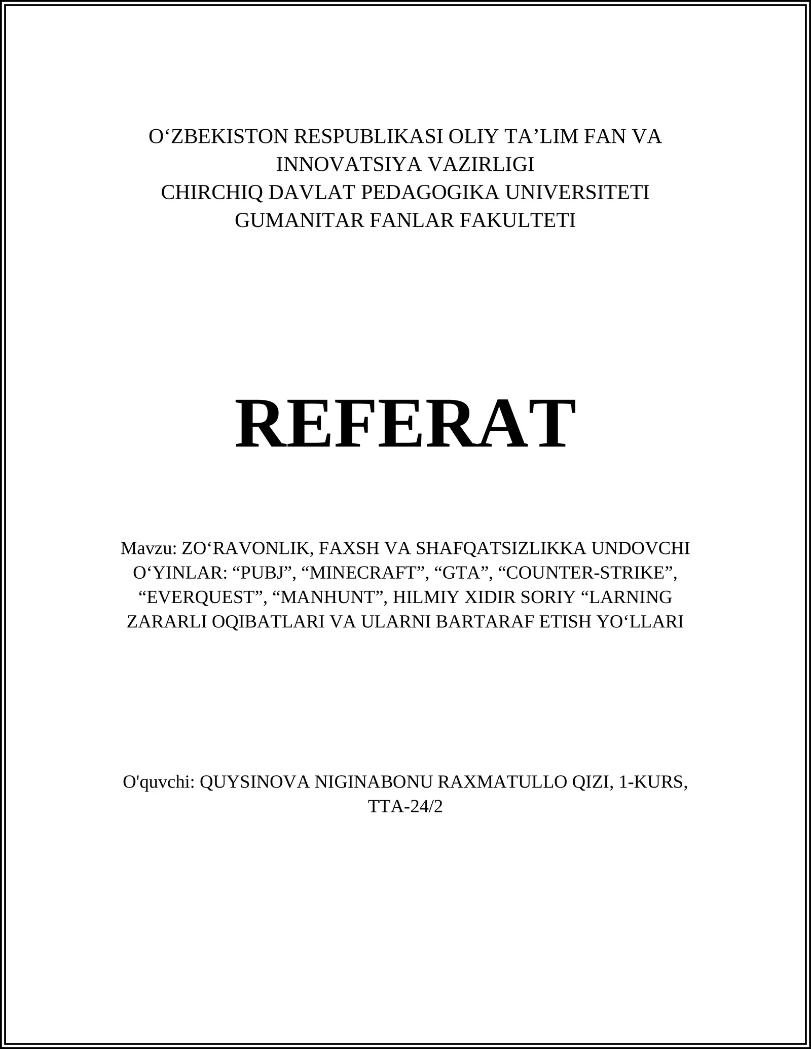 ZO‘RAVONLIK, FAXSH VA SHAFQATSIZLIKKA UNDOVCHI O‘YINLAR