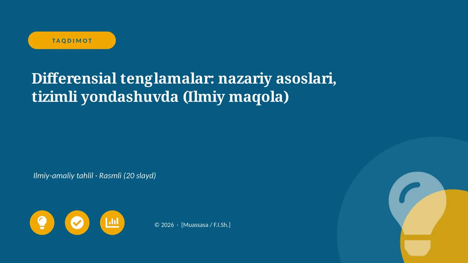 Differensial tenglamalar: nazariy asoslari, tizimli yondashuvda
