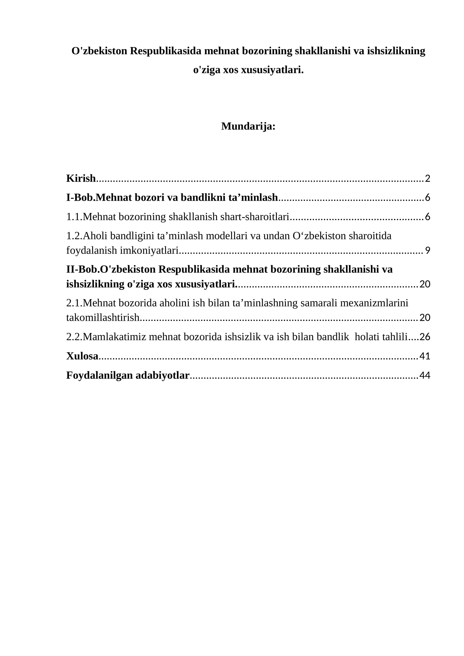 O'zbekiston Respublikasida mehnat bozorining shakllanishi va ishsizlikning o'ziga xos xususiyatlari