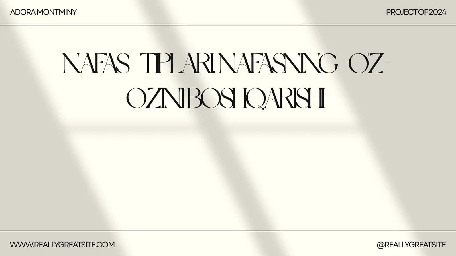 NAFAS TIPLARI. NAFASNING O'Z-O'ZINI BOSHQARISHI
