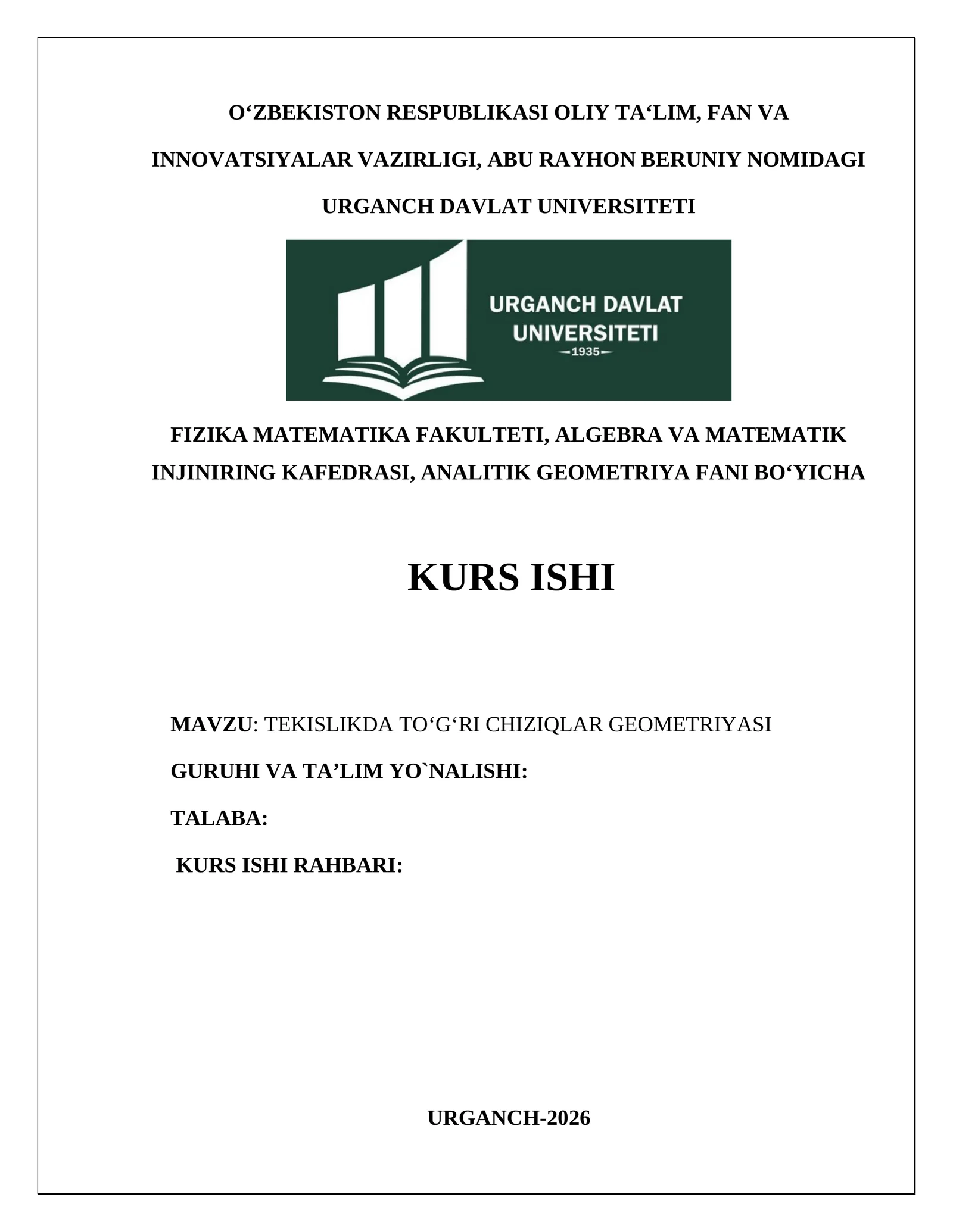 TEKISLIKDA TO‘G‘RI CHIZIQLAR GEOMETRIYASI