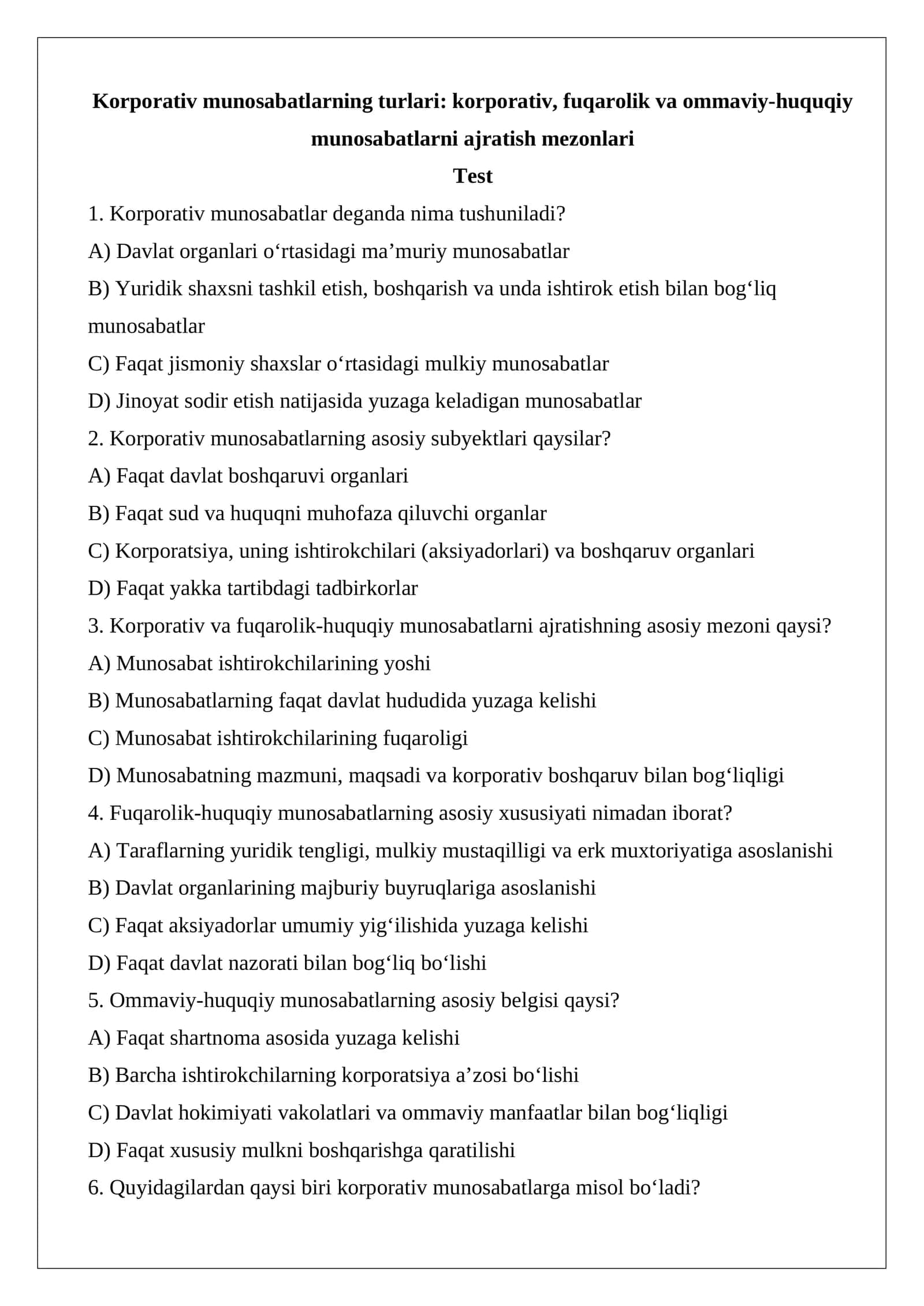 Korporativ munosabatlarning turlari korporativ, fuqarolik va ommaviy-huquqiy munosabatlarni ajratish mezonlari test.docx