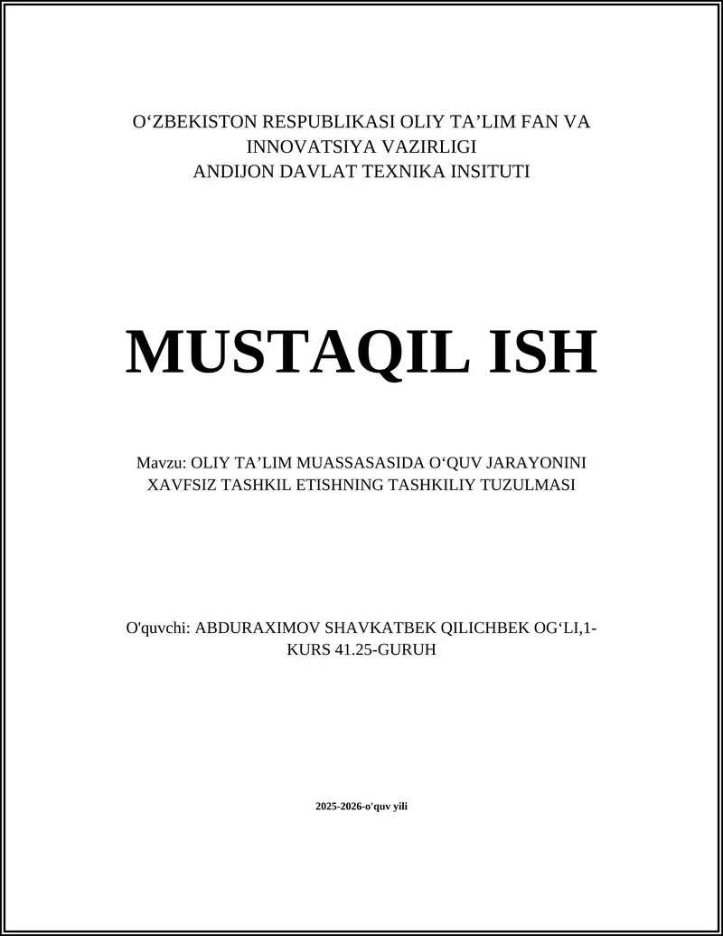 OLIY TA'LIM MUASSASASIDA OʻQUV JARAYONINI XAVFSIZ TASHKIL ETISHNING TASHKILIY TUZULMASI