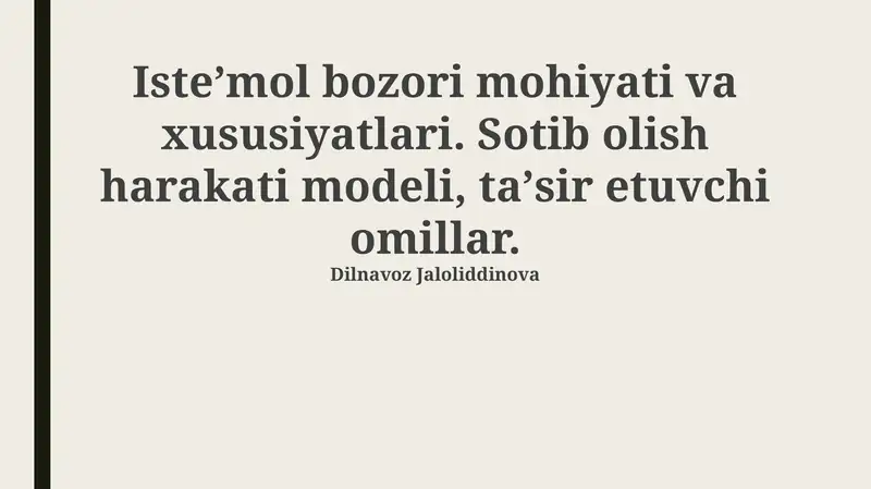 Iste'mol Bozori Mohiyati va Xususiyatlari