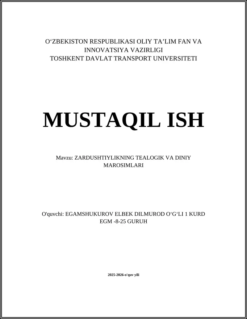 ZARDUSHTIYLIKNING TEALOGIK VA DINIY MAROSIMLARI